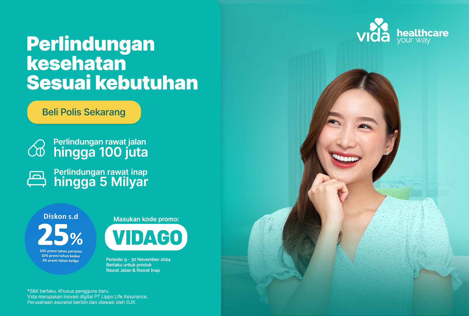 Aktifkan Polis Vida Sekarang dan Nikmati Diskon Premi hingga 25%